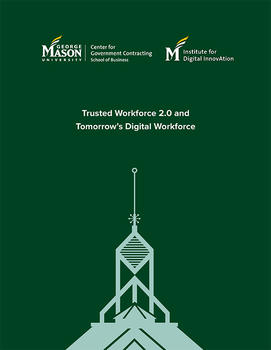 Trusted Workforce 2.0 and Tomorrow's Digital Workforce